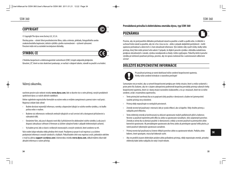 Copyright, Symbol ce, Poznámka | Dôležité bezpečnostné informácie | Dyras SSW-360 User Manual | Page 18 / 29