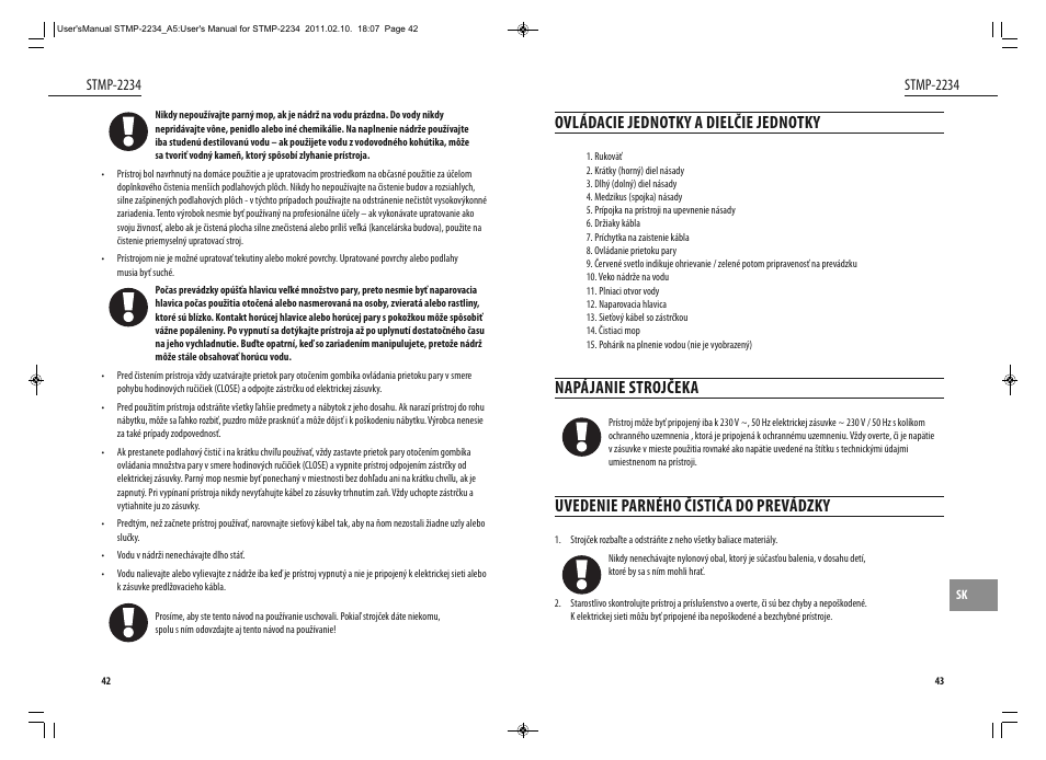 Ovládacie jednotky a dielčie jednotky, Napájanie strojčeka, Uvedenie parného čističa do prevádzky | Dyras STMP-2234 User Manual | Page 22 / 31