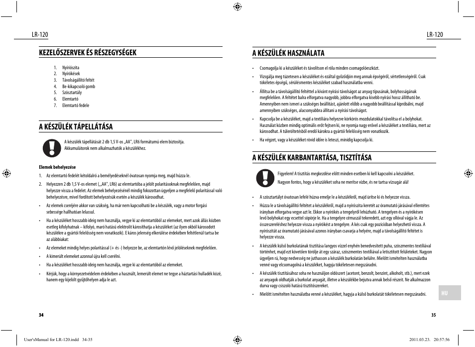 A készülék használata, A készülék karbantartása, tisztítása, Kezelőszervek és részegységek | A készülék tápellátása, Lr-120 | Dyras LR-120 User Manual | Page 18 / 19