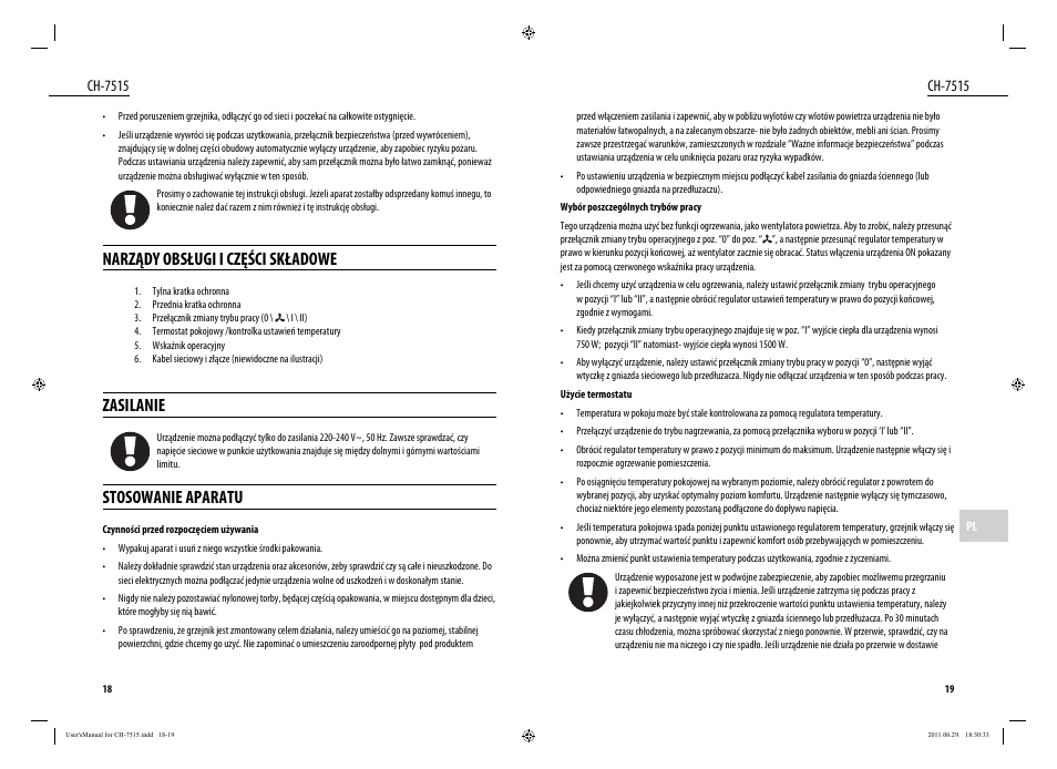 Narządy obsługi i części składowe, Zasilanie, Stosowanie aparatu | Ch-7515 | Dyras CH-7515 User Manual | Page 10 / 25