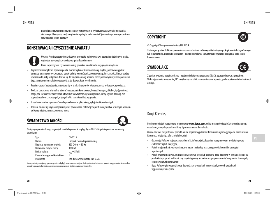 Copyright, Symbol a ce, Konserwacja i czyszczenie aparatu | Świadectwo jakości, Ch-7515, Drogi kliencie | Dyras CH-7515 User Manual | Page 11 / 25