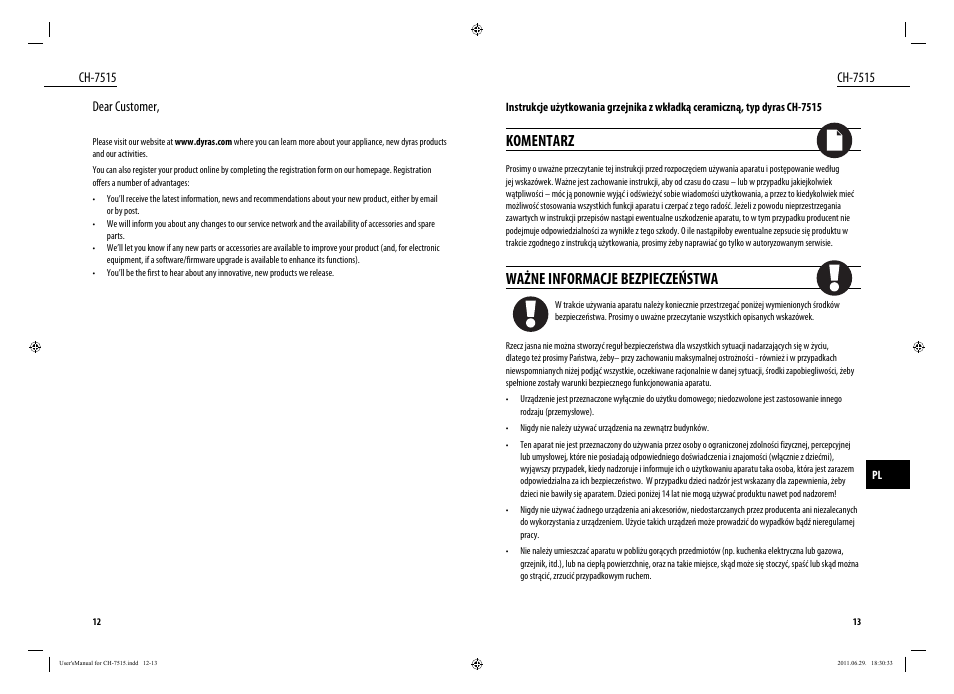 Komentarz, Ważne informacje bezpieczeństwa, Ch-7515 | Ch-7515 dear customer | Dyras CH-7515 User Manual | Page 7 / 25