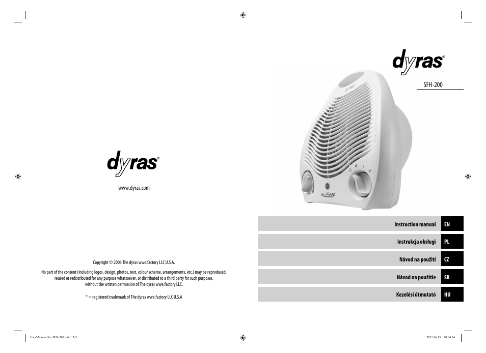 Sfh-200 | Dyras SFH-200 User Manual | Page 2 / 25
