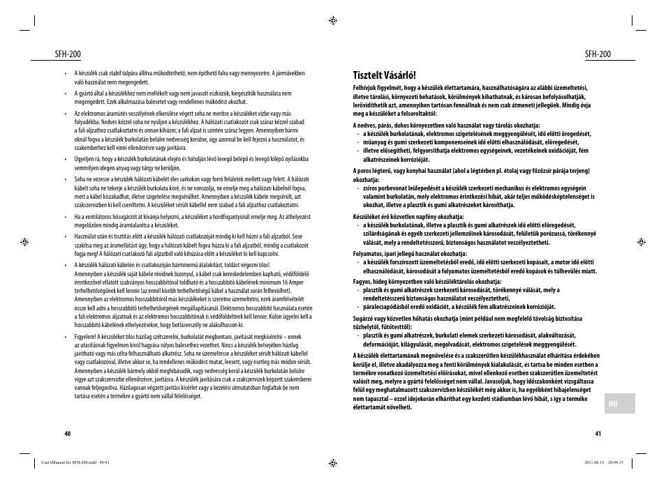 Tisztelt vásárló, Sfh-200 | Dyras SFH-200 User Manual | Page 21 / 25