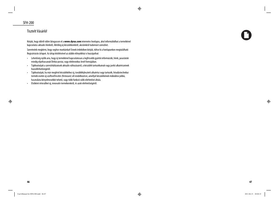 Sfh-200, Tisztelt vásárló | Dyras SFH-200 User Manual | Page 24 / 25