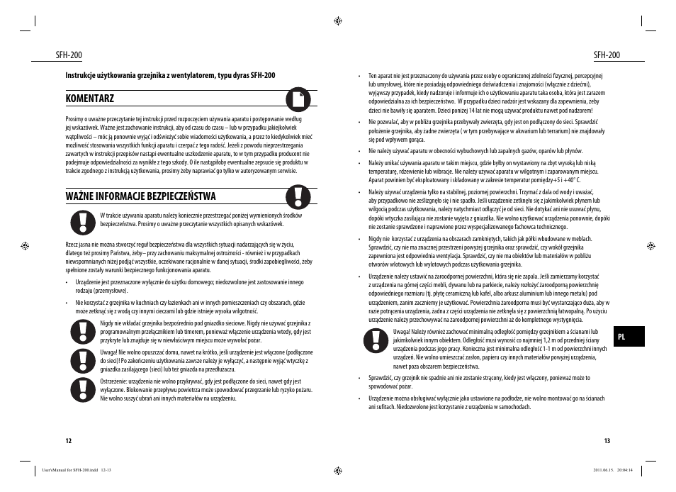 Komentarz, Ważne informacje bezpieczeństwa, Sfh-200 | Dyras SFH-200 User Manual | Page 7 / 25