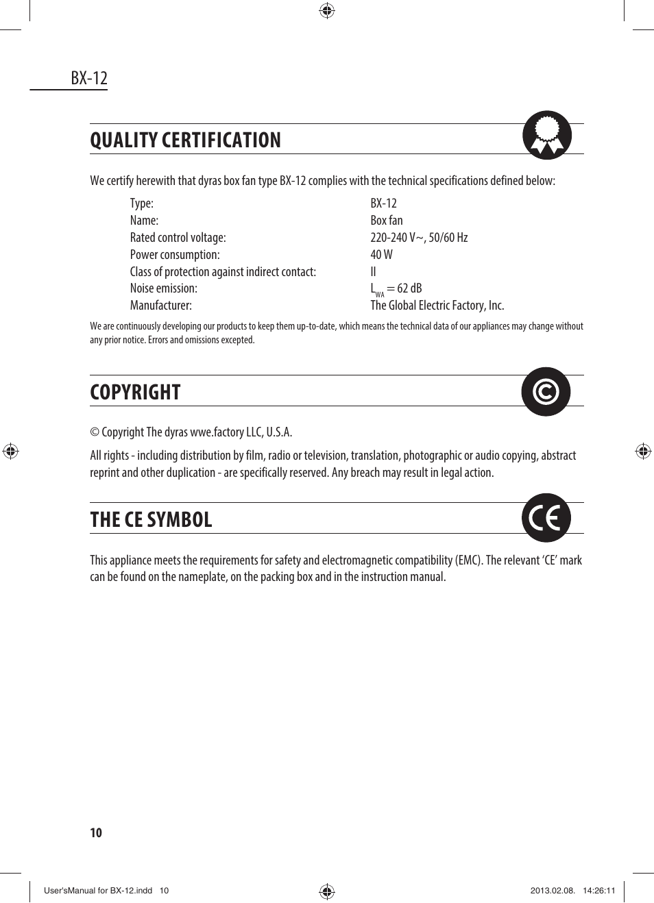 Quality certification, Copyright, The ce symbol | Bx-12 | Dyras BX-12 User Manual | Page 10 / 45