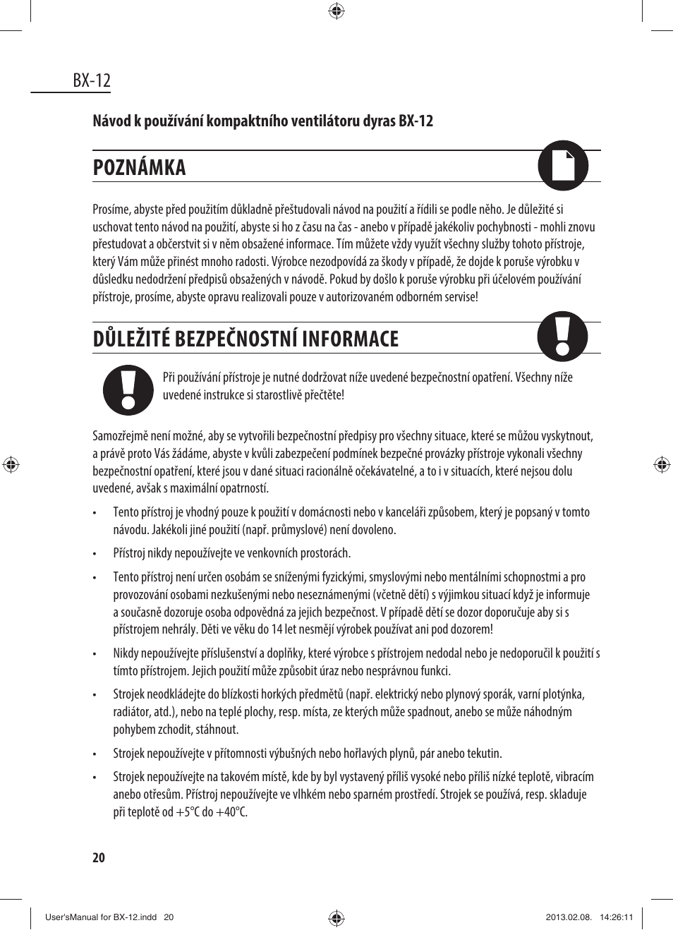 Poznámka, Důležité bezpečnostní informace, Bx-12 | Dyras BX-12 User Manual | Page 20 / 45