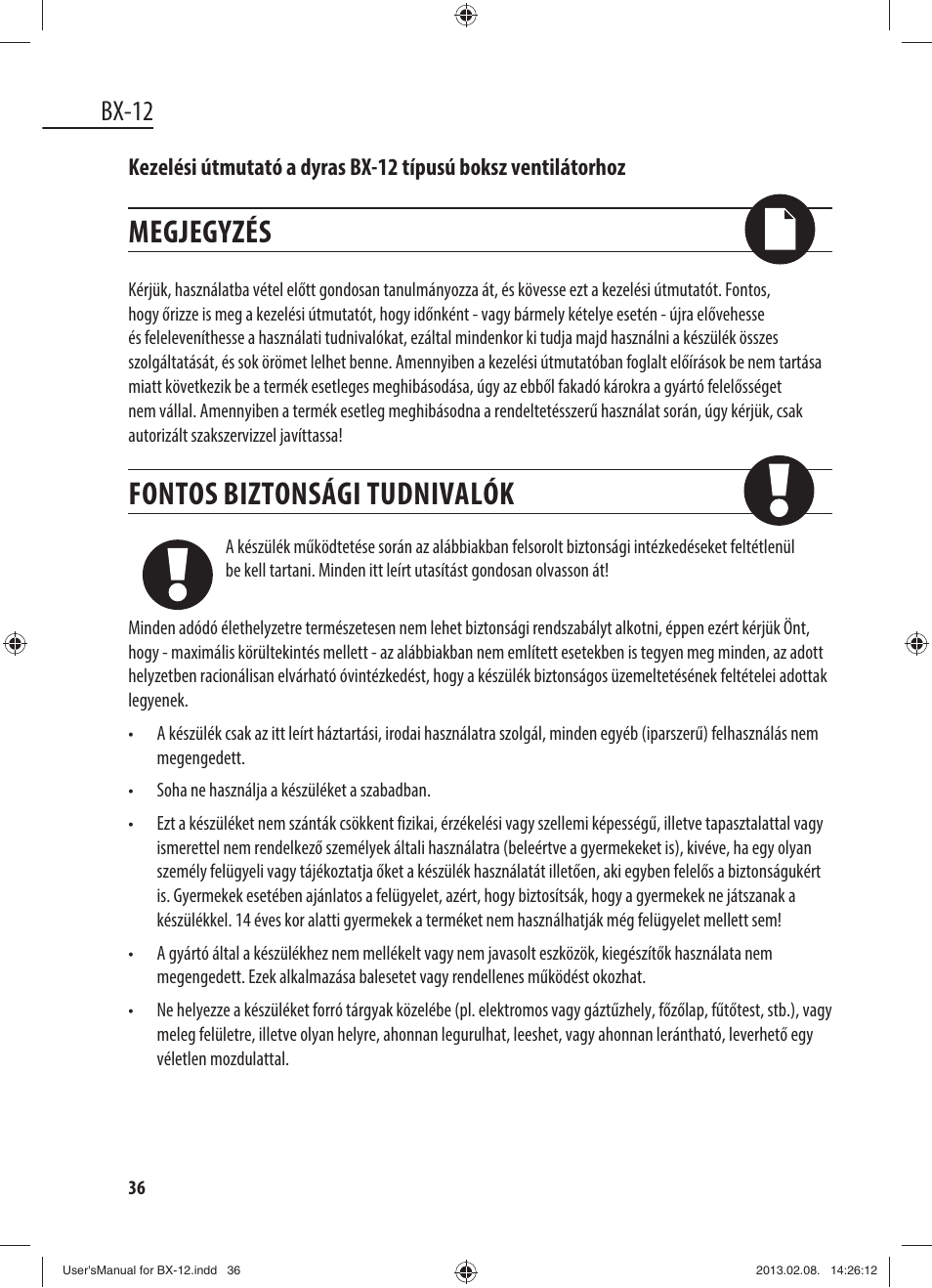 Megjegyzés, Fontos biztonsági tudnivalók, Bx-12 | Dyras BX-12 User Manual | Page 36 / 45