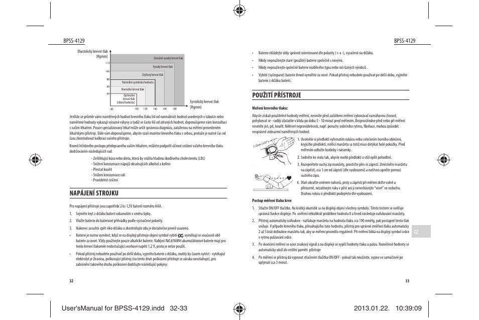 Použití přístroje, Napájení strojku | Dyras BPSS-4129 User Manual | Page 17 / 31