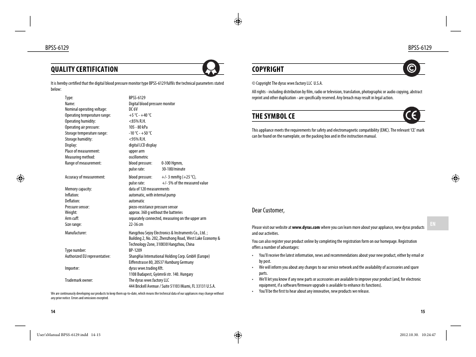 Copyright, The symbol ce, Quality certification | Bpss-6129, Dear customer | Dyras BPSS-6129 User Manual | Page 8 / 33