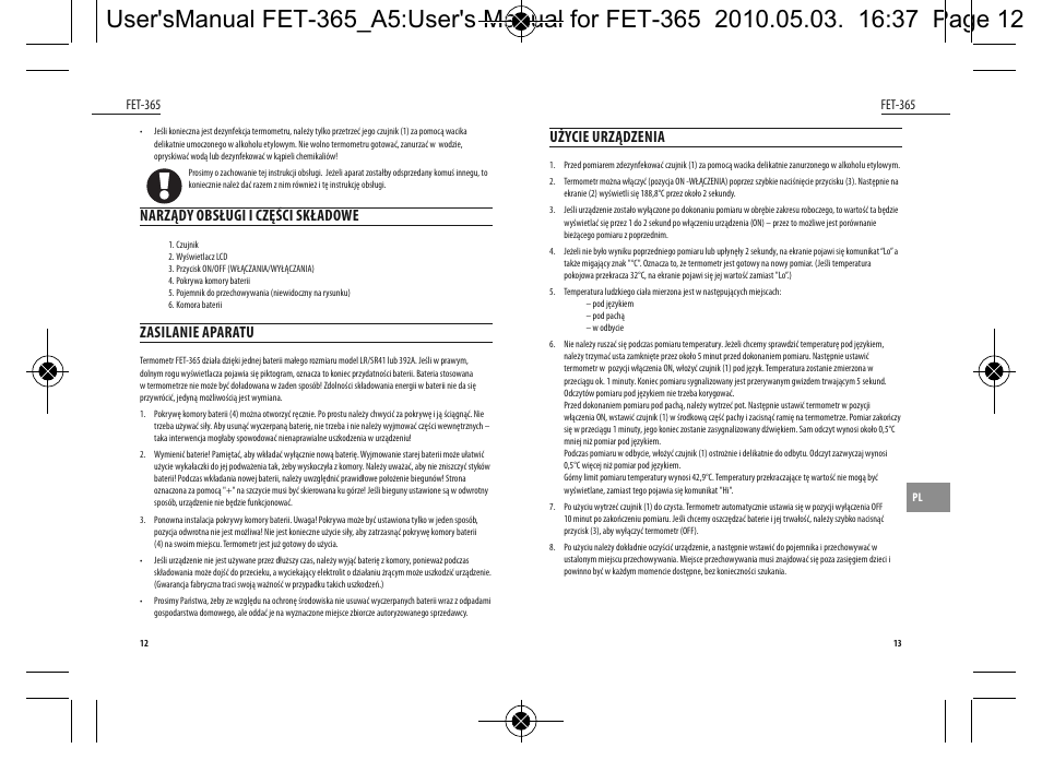 Narządy obsługi i części składowe, Zasilanie aparatu, Użycie urządzenia | Dyras FET-365 User Manual | Page 7 / 17