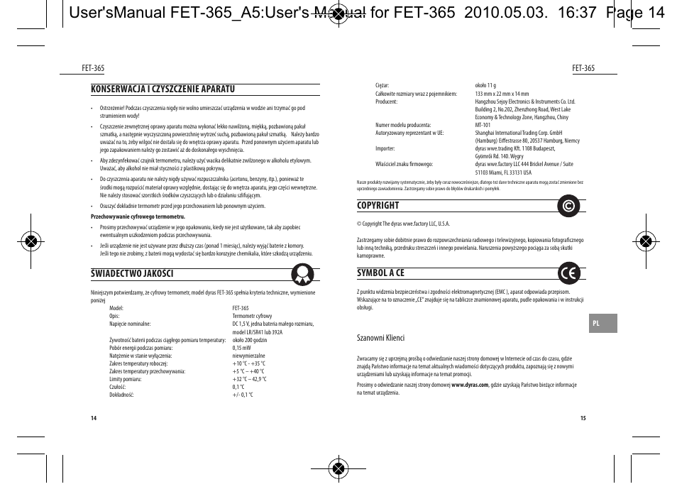 Copyright, Symbol a ce, Konserwacja i czyszczenie aparatu | Świadectwo jakości | Dyras FET-365 User Manual | Page 8 / 17