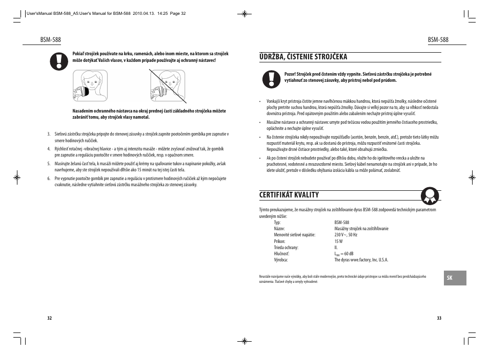 Údržba, čistenie strojčeka, Certifikát kvality, Bsm-588 | Dyras BSM-588 User Manual | Page 17 / 23