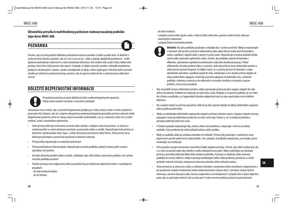 Poznámka, Dőležité bezpečnostné informácie | Dyras MASC-606 User Manual | Page 16 / 25