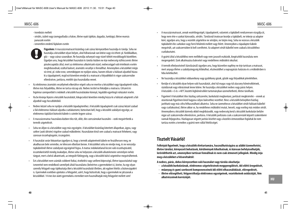 Tisztelt vásárló, Masc-606 | Dyras MASC-606 User Manual | Page 21 / 25