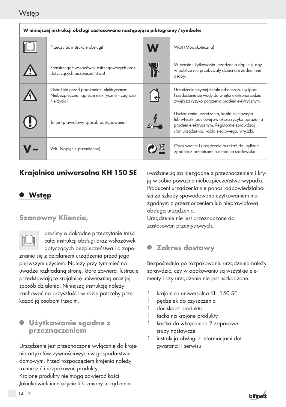 Wstęp, Krajalnica uniwersalna kh 150 se, Wstęp szanowny kliencie | Użytkowanie zgodne z przeznaczeniem, Zakres dostawy | Bifinett KH 150 User Manual | Page 12 / 66