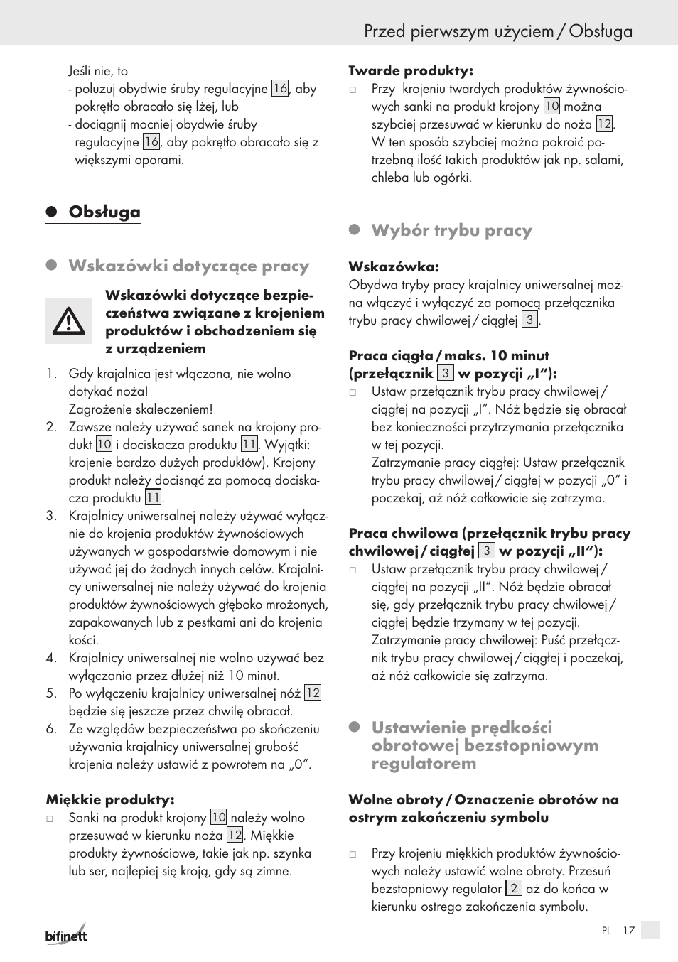 Przed pierwszym użyciem / obsługa, Obsługa, Wskazówki dotyczące pracy | Wybór trybu pracy | Bifinett KH 150 User Manual | Page 15 / 66