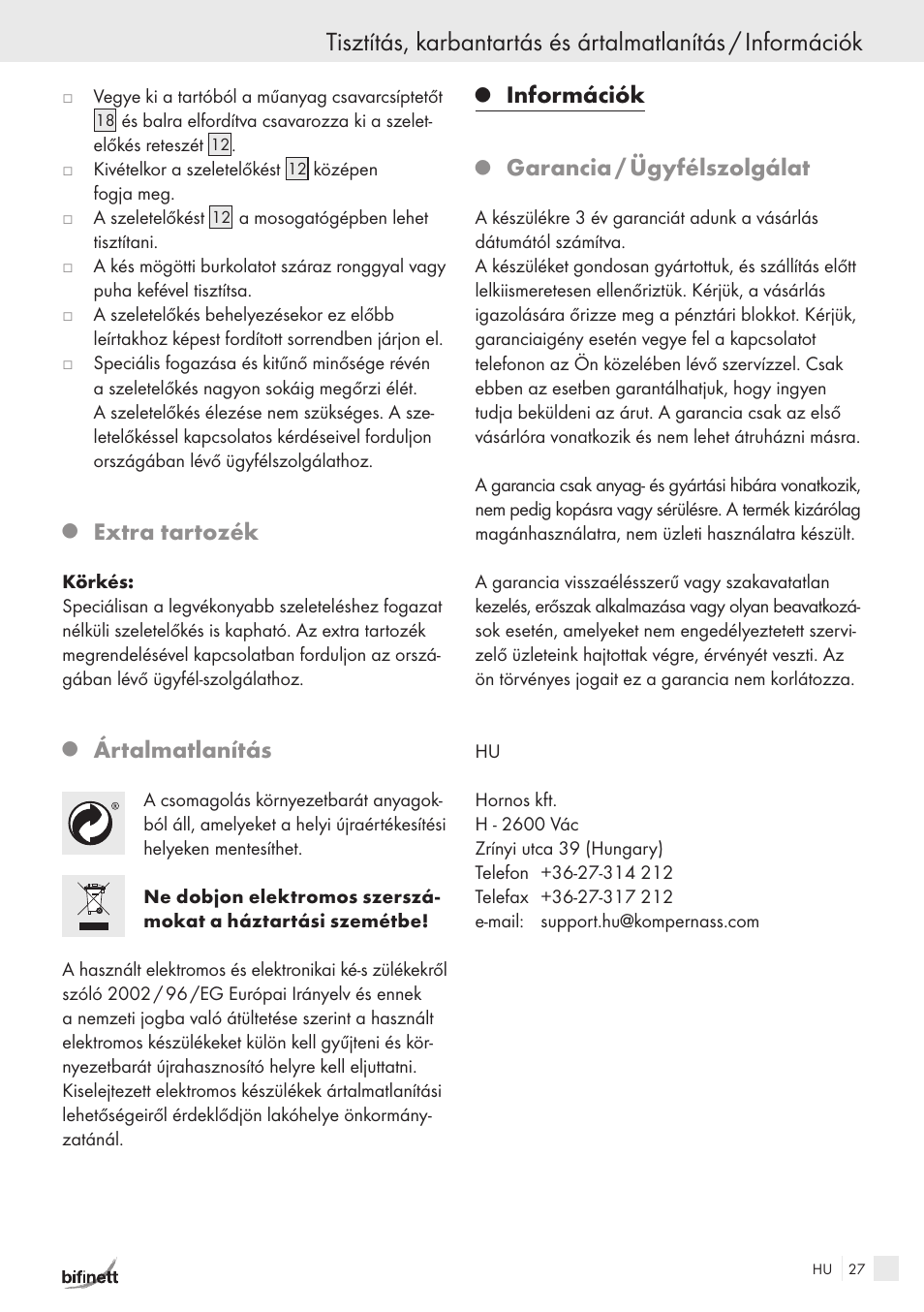 Extra tartozék, Ártalmatlanítás, Információk | Garancia / ügyfélszolgálat | Bifinett KH 150 User Manual | Page 25 / 66