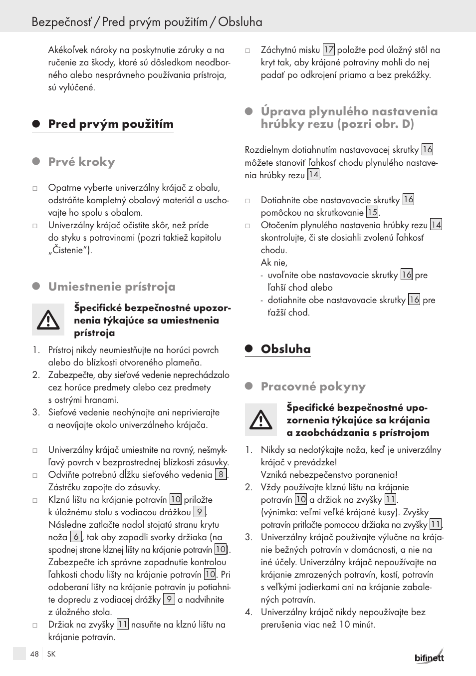 Bezpečnosť / pred prvým použitím / obsluha, Pred prvým použitím, Prvé kroky | Umiestnenie prístroja, Obsluha, Pracovné pokyny | Bifinett KH 150 User Manual | Page 46 / 66
