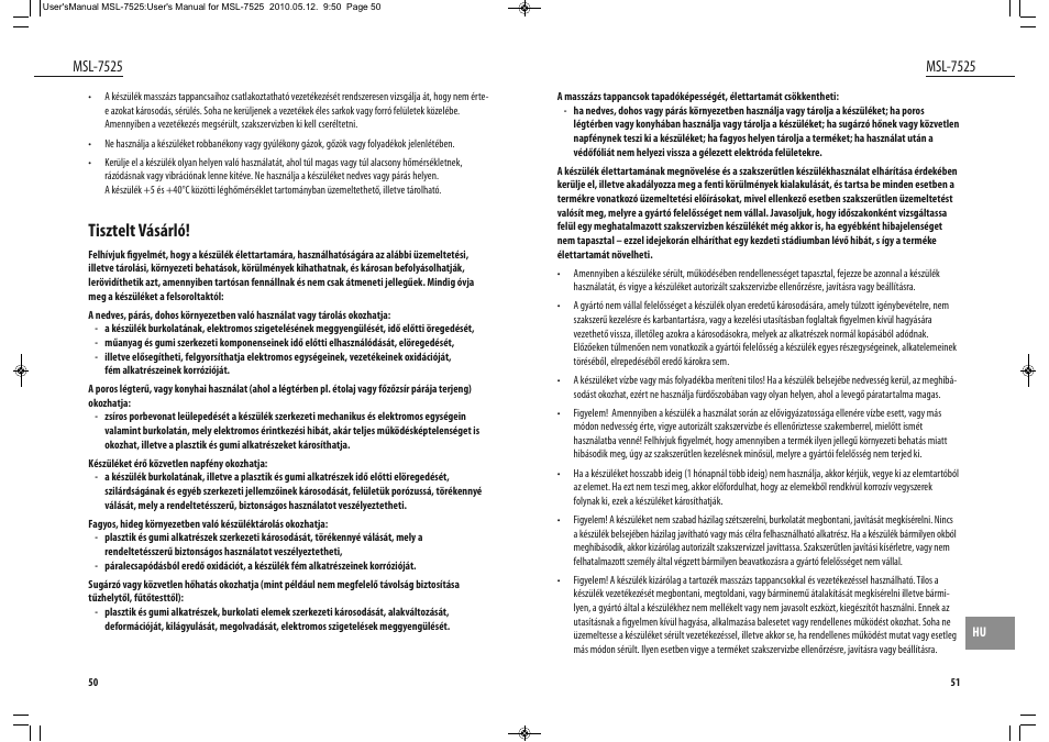 Tisztelt vásárló, Msl-7525 | Dyras MSL-7525 User Manual | Page 26 / 31