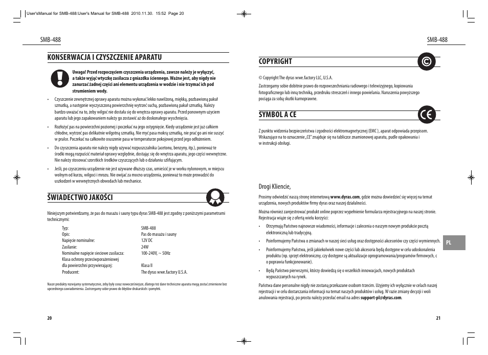 Konserwacja i czyszczenie aparatu, Świadectwo jakości, Copyright | Symbol a ce | Dyras SMB-488 User Manual | Page 11 / 25