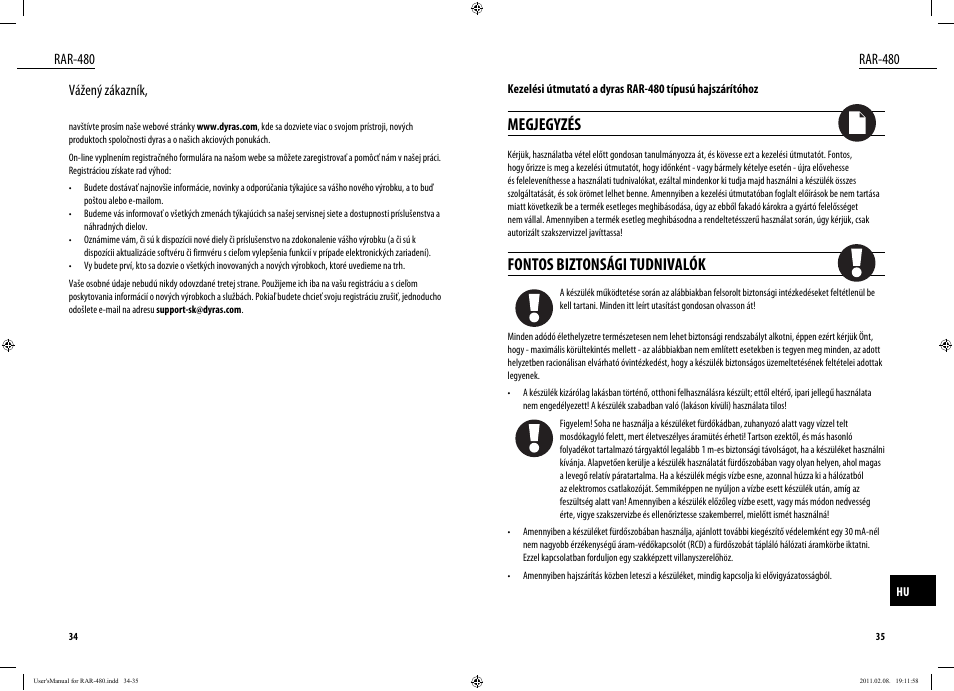 Megjegyzés, Fontos biztonsági tudnivalók, Rar-480 | Rar-480 vážený zákazník | Dyras RAR-480 User Manual | Page 18 / 23