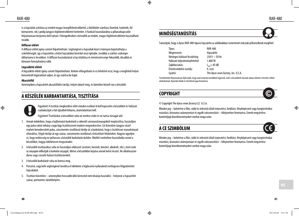 Minőségtanúsítás, Copyright, A ce szimbólum | A készülék karbantartása, tisztítása, Rar-480 | Dyras RAR-480 User Manual | Page 21 / 23