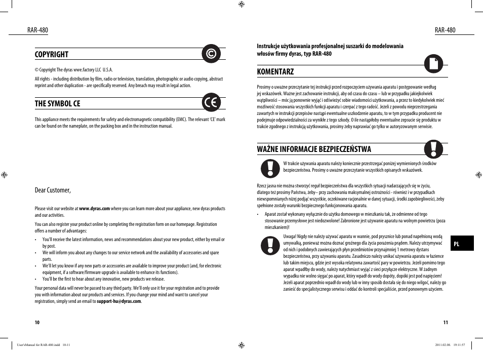 Komentarz, Ważne informacje bezpieczeństwa, Copyright | The symbol ce, Rar-480, Dear customer | Dyras RAR-480 User Manual | Page 6 / 23