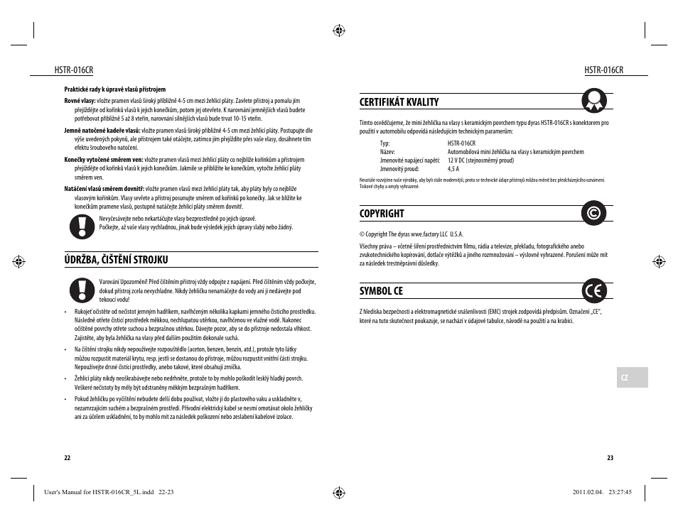 Certifikát kvality, Copyright, Symbol ce | Údržba, čištění strojku | Dyras HSTR-016CR User Manual | Page 12 / 21