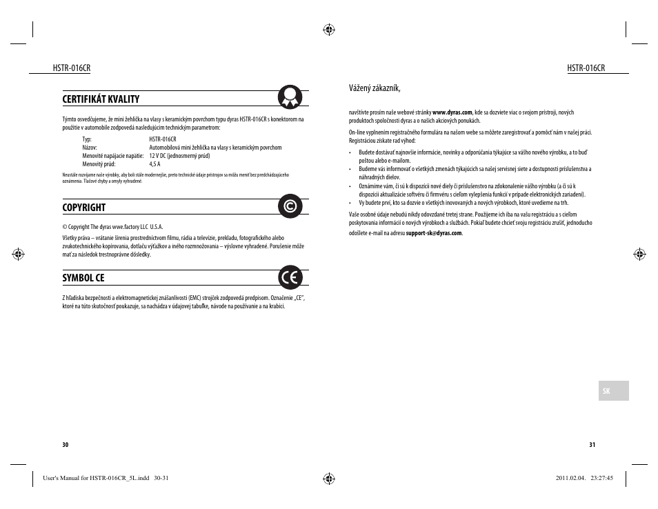 Certifikát kvality, Copyright, Symbol ce | Dyras HSTR-016CR User Manual | Page 16 / 21