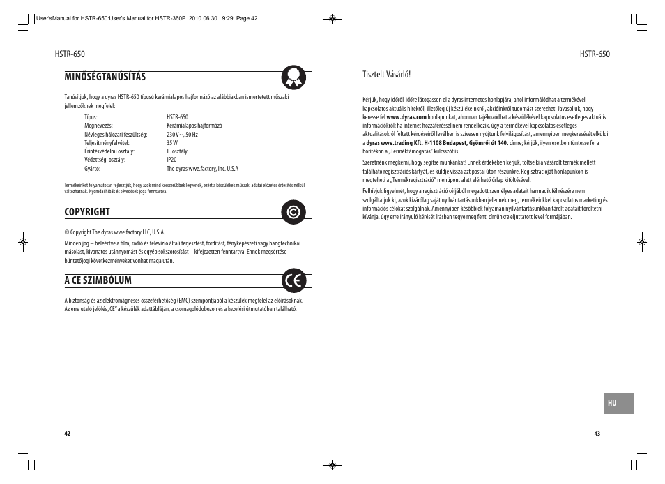 Minőségtanúsítás, Copyright, A ce szimbólum | Dyras HSTR-650 User Manual | Page 22 / 23
