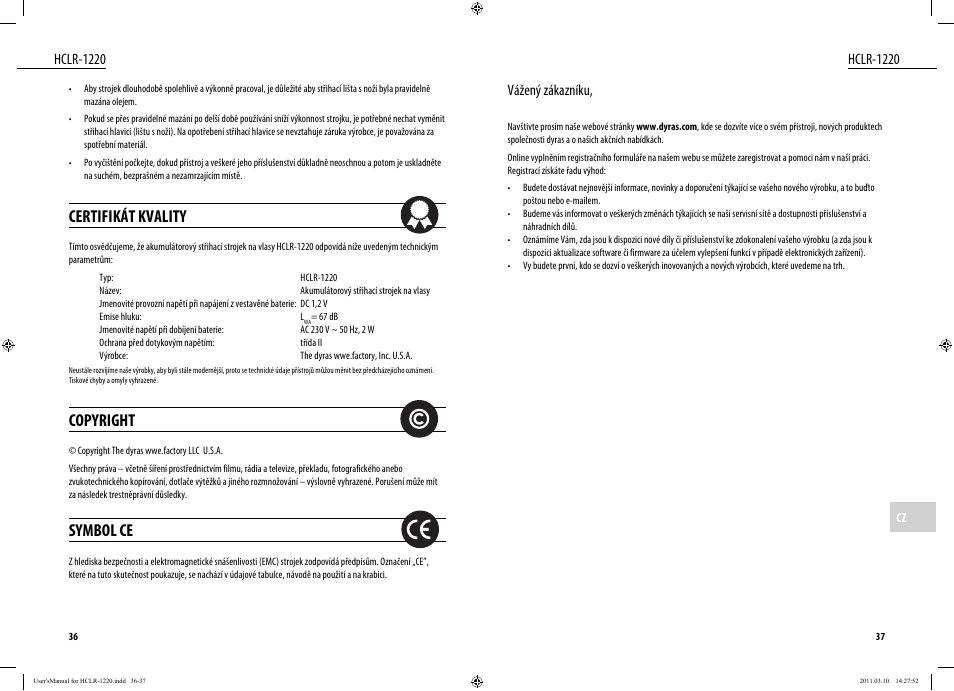 Certifikát kvality, Copyright, Symbol ce | Hclr-1220, Hclr-1220 vážený zákazníku | Dyras HCLR-1220 User Manual | Page 19 / 31