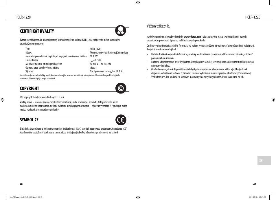 Certifikát kvality, Copyright, Symbol ce | Hclr-1220, Hclr-1220 vážený zákazník | Dyras HCLR-1220 User Manual | Page 25 / 31