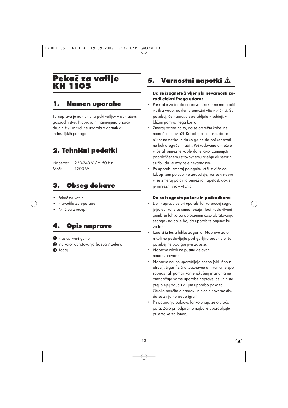 Pekač za vaflje kh 1105, Namen uporabe, Tehnični podatki | Obseg dobave, Opis naprave, Varnostni napotki ƽ | Bifinett KH 1105 User Manual | Page 15 / 35