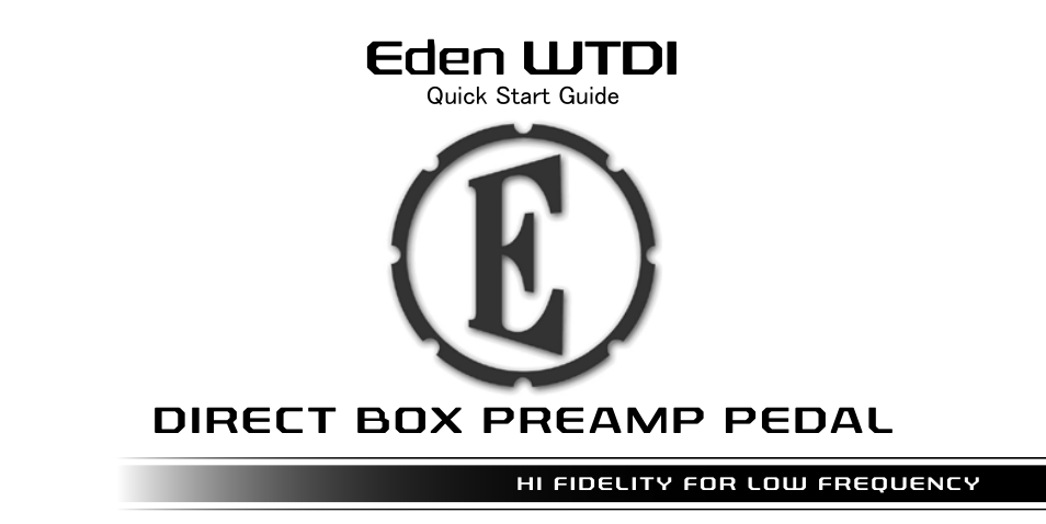 Eden WTDI Pedal User Manual | 24 pages