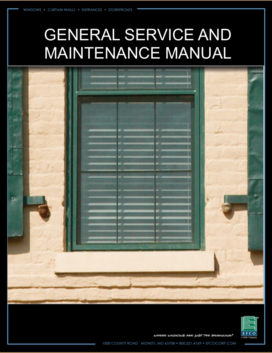 EFCO Special Purpose Windows General Maintenance Instructions User Manual | 19 pages