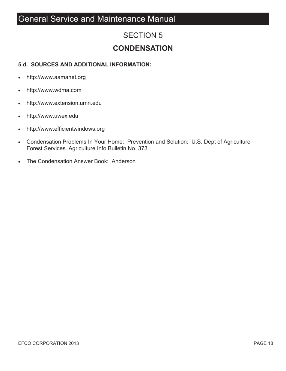 General service and maintenance manual | EFCO Special Purpose Windows Understanding Condensation User Manual | Page 6 / 6