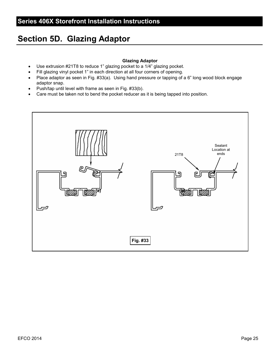 Series 406x storefront installation instructions | EFCO 406X Series User Manual | Page 25 / 25
