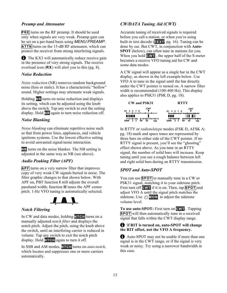 Preamp and attenuator, Noise reduction, Noise blanking | Audio peaking filter (apf), Notch filtering, Cw/data tuning aid (cwt), Spot and auto-spot | Elecraft KX3 Owner's Manual User Manual | Page 13 / 58