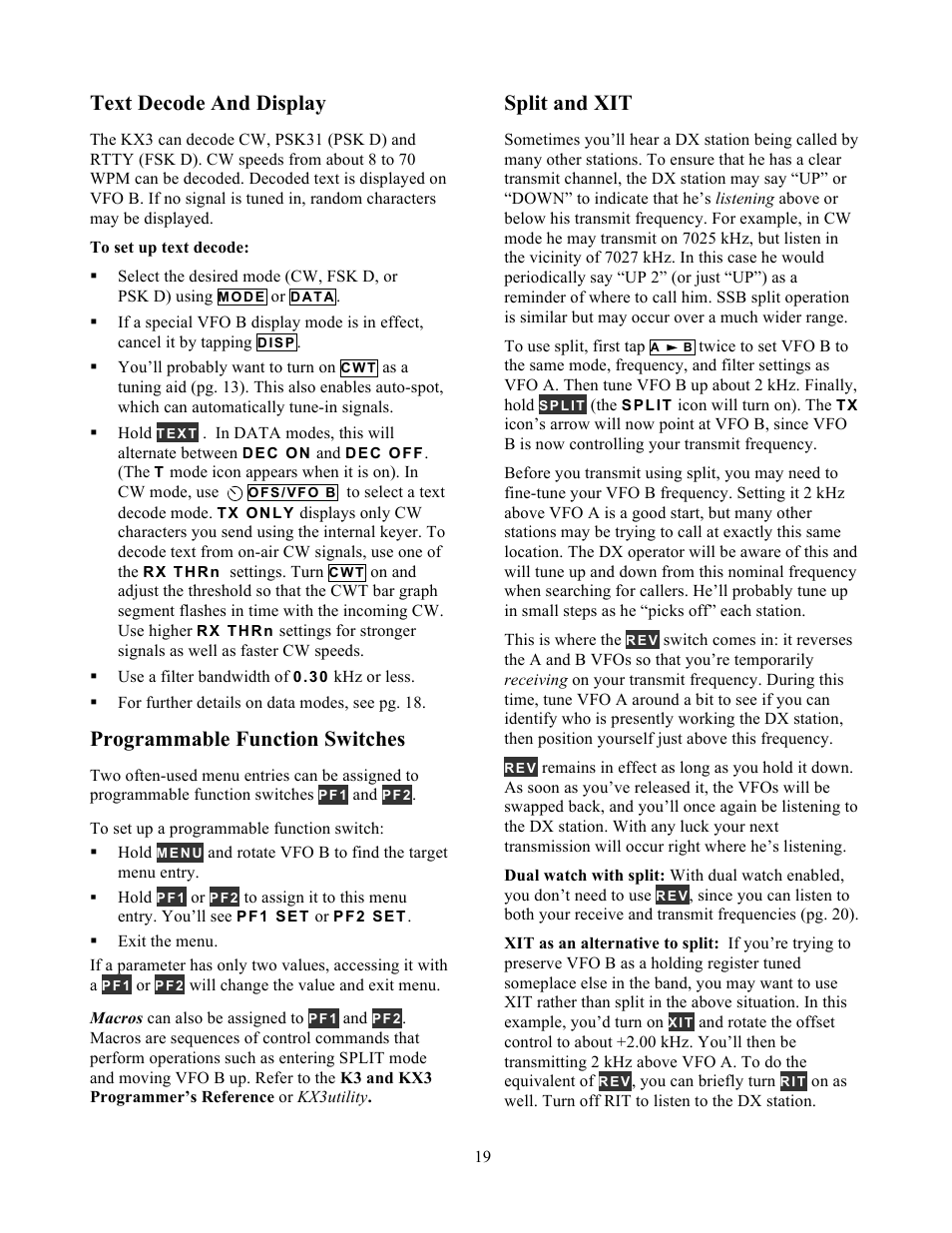 Text decode and display, Programmable function switches, Split and xit | Elecraft KX3 Owner's Manual User Manual | Page 19 / 58