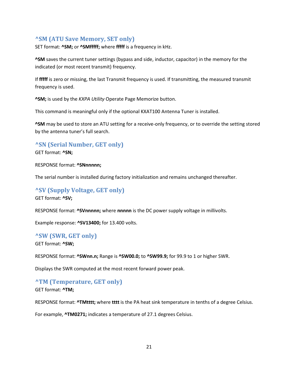 Sm (atu save memory, set only), Sn (serial number, get only), Sv (supply voltage, get only) | Sw (swr, get only), Tm (temperature, get only) | Elecraft KXPA100 Programmers Reference User Manual | Page 21 / 24