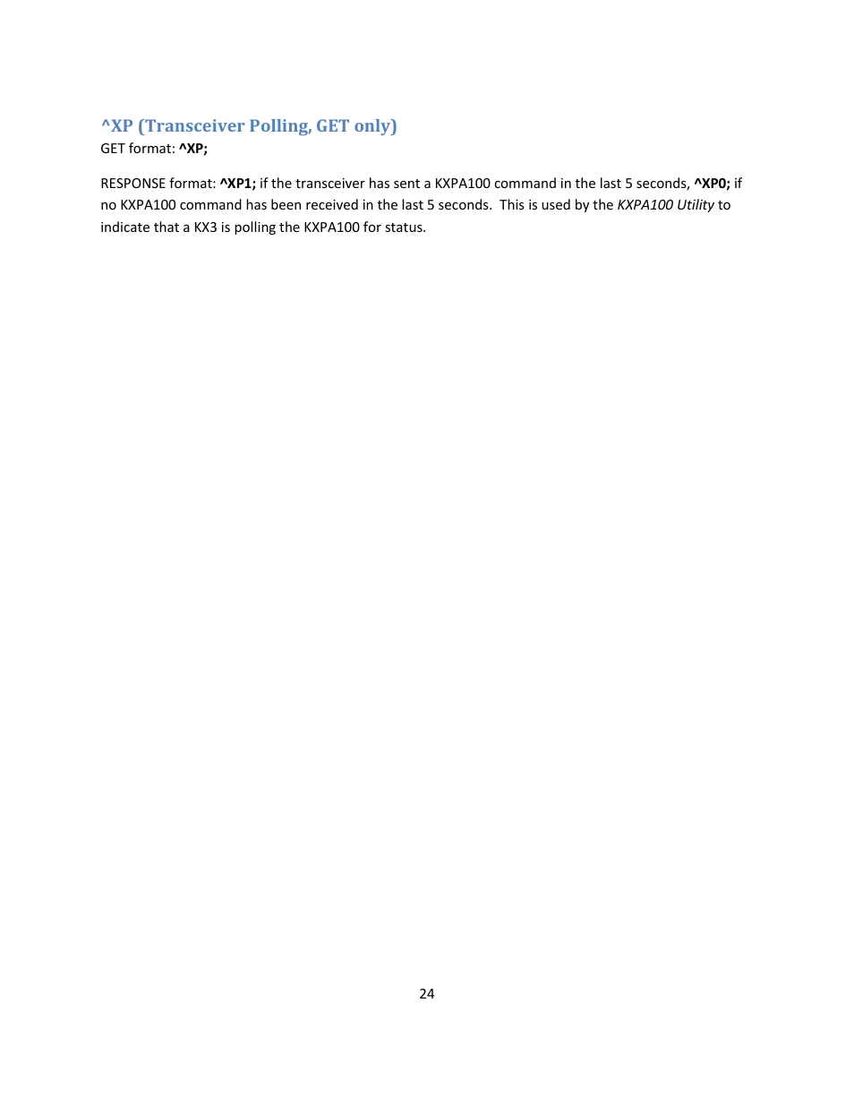 Xp (transceiver polling, get only) | Elecraft KXPA100 Programmers Reference User Manual | Page 24 / 24