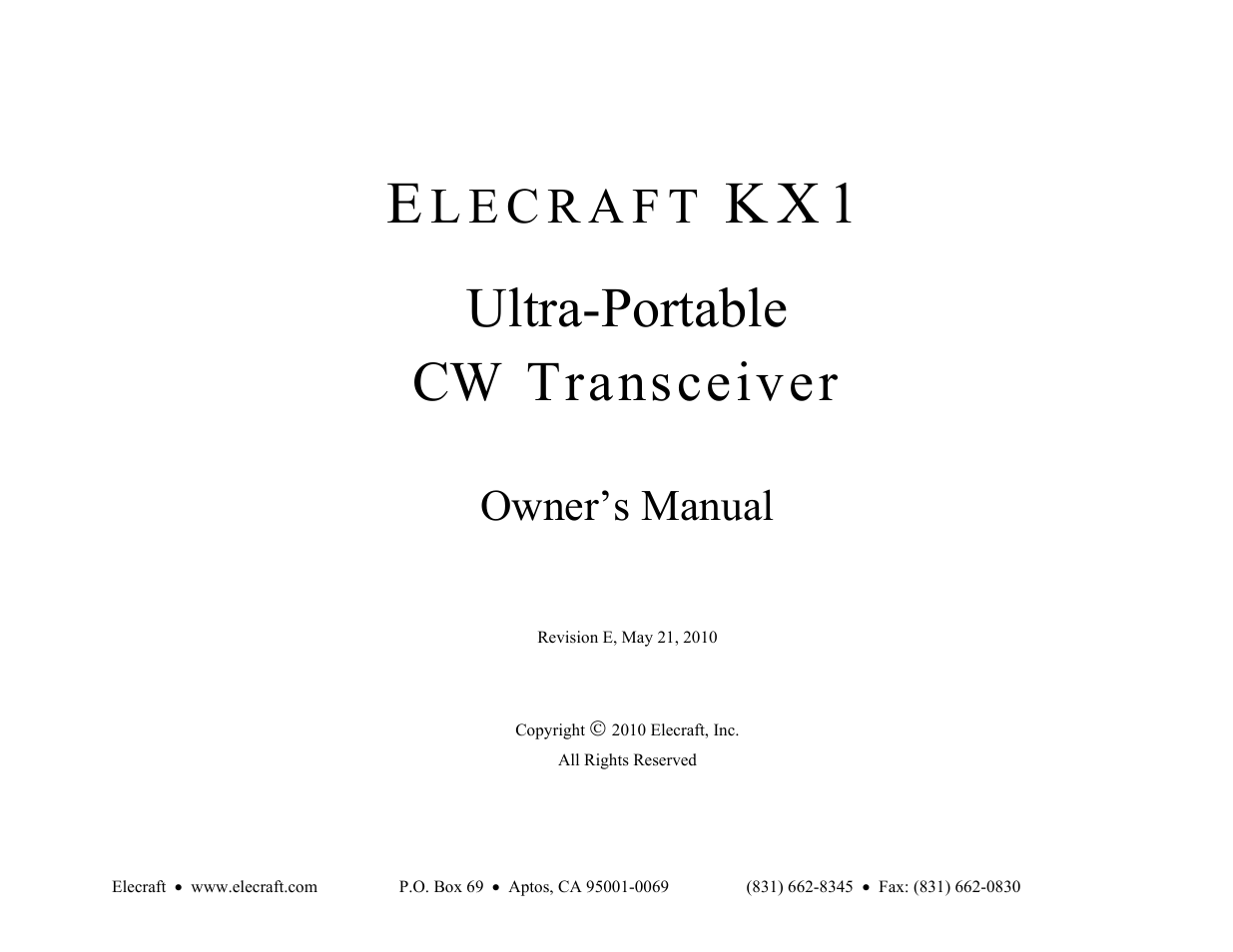 K x 1, Ultra-portable cw transceiver, Owner’s manual | Elecraft KX1 Manual User Manual | Page 2 / 96