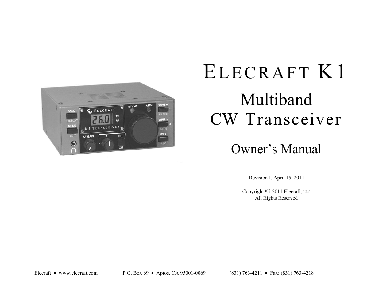 Multiband cw transceiver, Owner’s manual | Elecraft K1 User Manual | Page 2 / 91