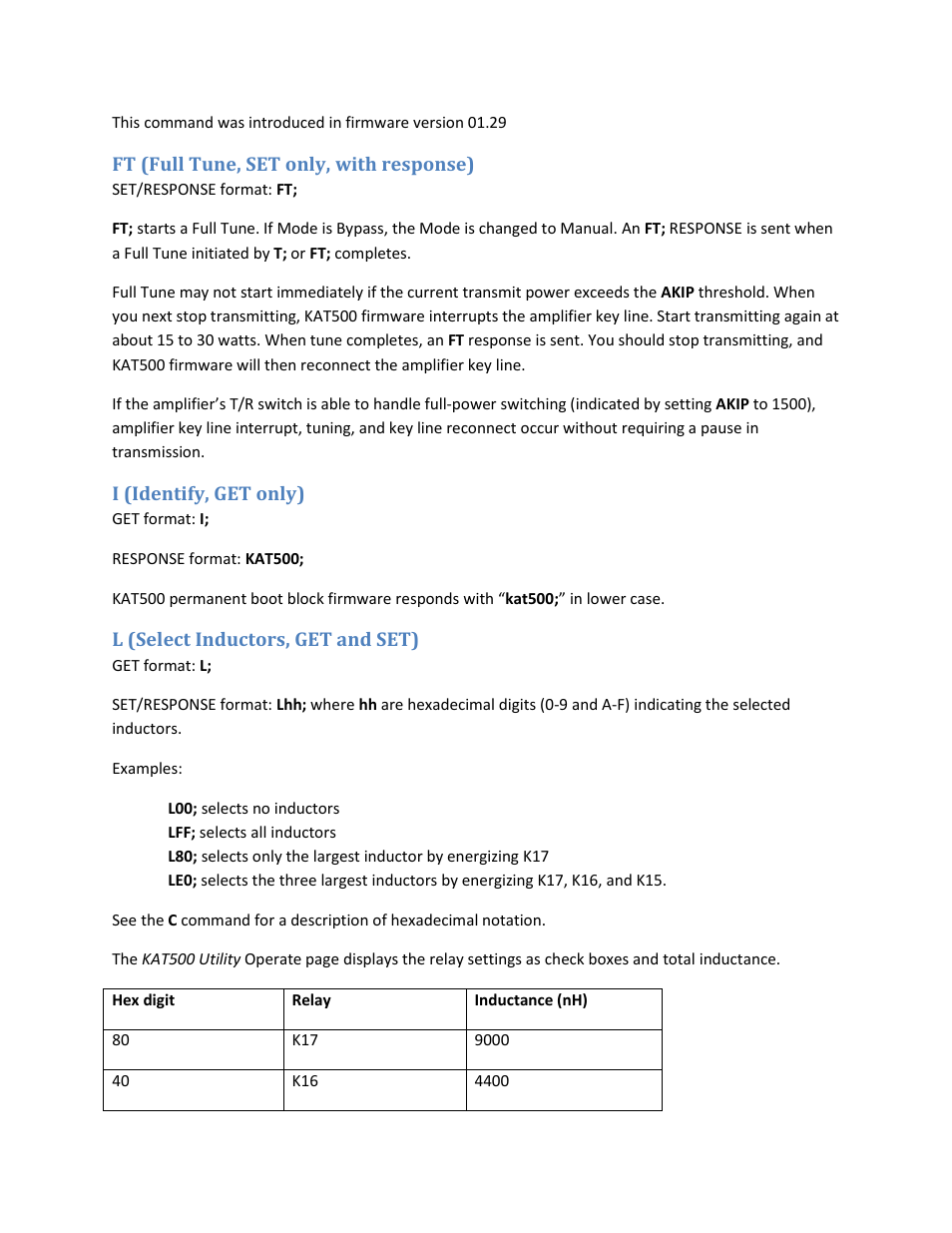 Ft (full tune, set only, with response), I (identify, get only), L (select inductors, get and set) | Elecraft KAT500 Serial Command Reference User Manual | Page 11 / 17