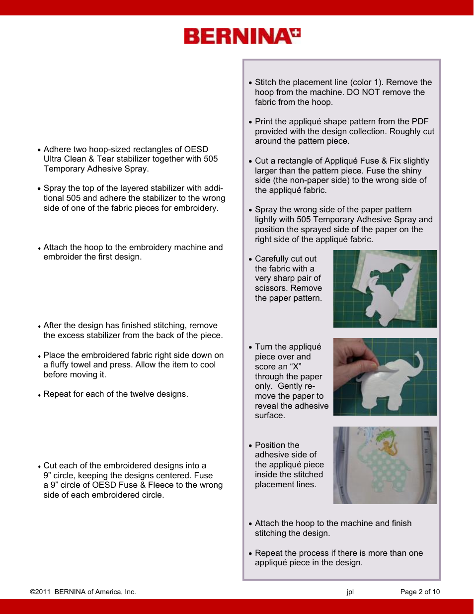 Stitch the embroidery & appliqués, Cut and bind the circles, Embroidered appliqué | Bernina Baby Accessories User Manual | Page 2 / 10