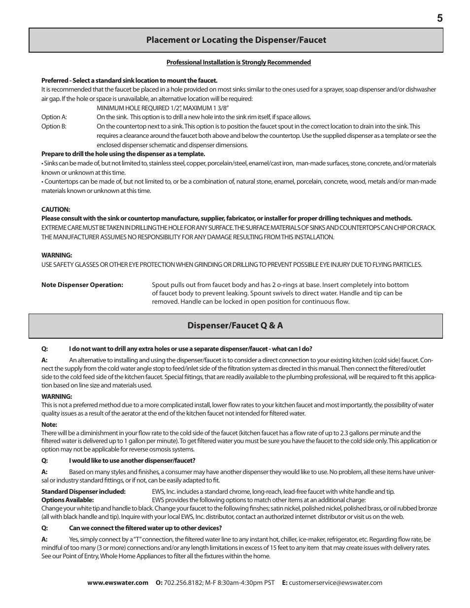 Placement or locating the dispenser/faucet, Dispenser/faucet q & a | Environmental Water Systems DWS-UV User Manual | Page 5 / 16