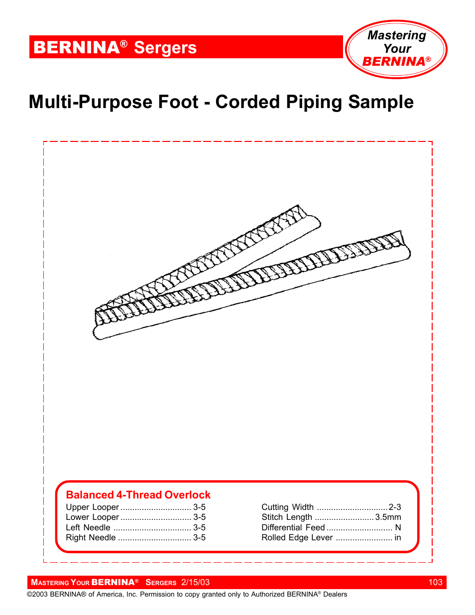 Multi-purpose foot - corded piping sample, Bernina, Sergers | Mastering your bernina | Bernina Sergers User Manual | Page 103 / 134