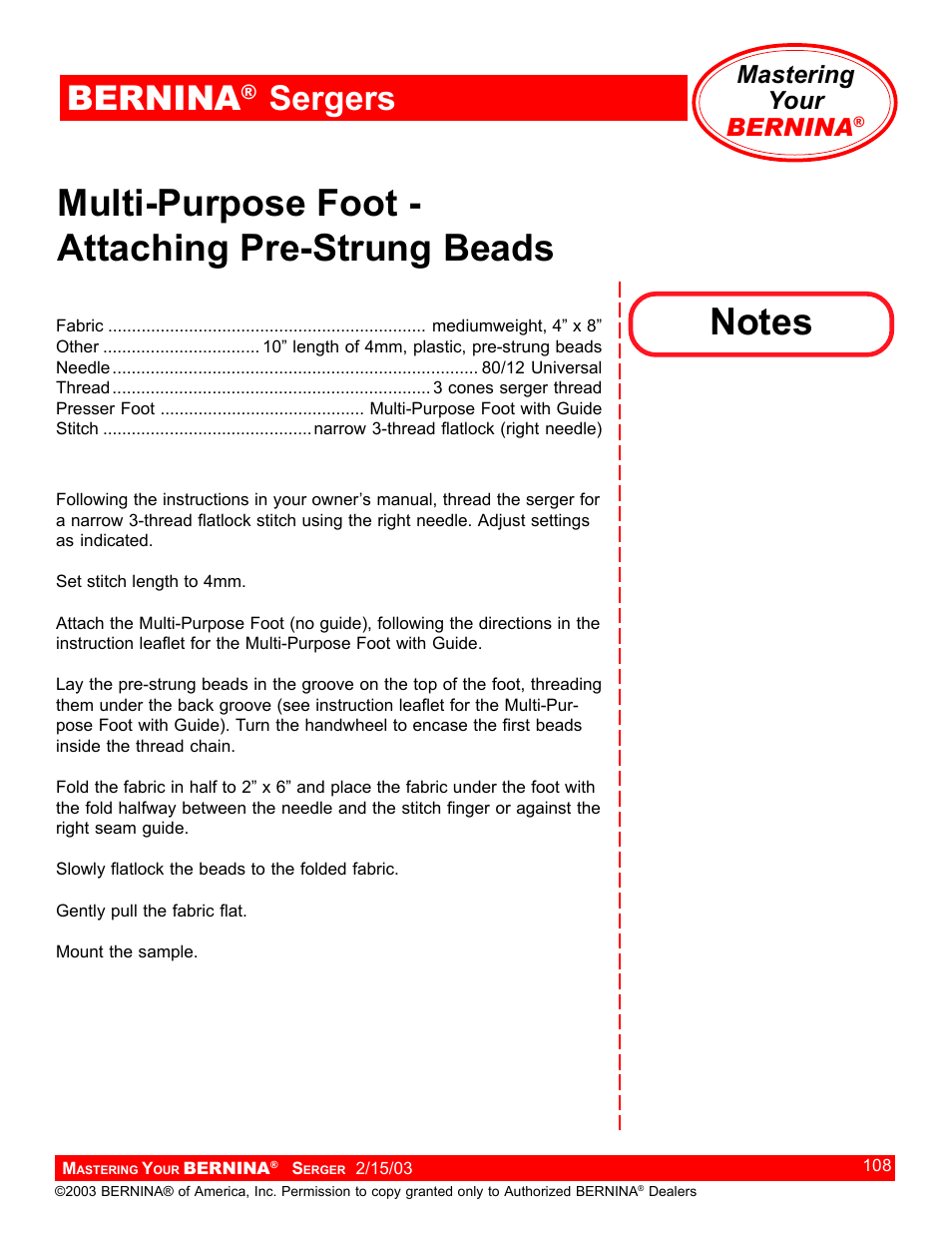 Multi-purpose foot - attaching pre-strung beads, Bernina, Sergers | Mastering your bernina | Bernina Sergers User Manual | Page 108 / 134